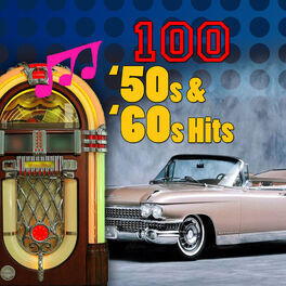 Album cover of 100 '50s & '60s Hits