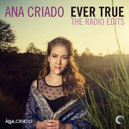 Album cover of Ever True - The Radio Edits