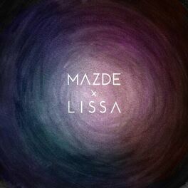 Album cover of Mazde X LissA