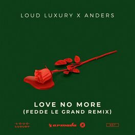 Album cover of Love No More (Fedde Le Grand Remix)