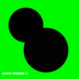 Album cover of Almost Weekend 31