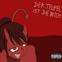 Album cover of Der Teufel ist die Bitch
