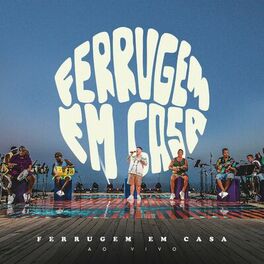 Album cover of Ferrugem em Casa 2 (Bloco 1) (Ao Vivo)