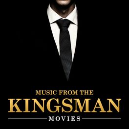 Album cover of Music from the Kingsman Movies