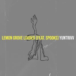 Album cover of Lemon Grove Loaded