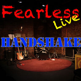 Album cover of Fearless Live: Handshake (Live)