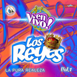 Album cover of La Pura Realeza Vol. 1. Música de Guatemala para los Latinos (En Vivo)