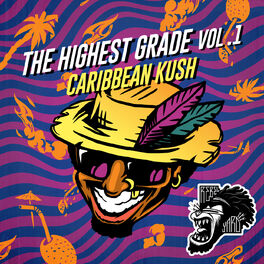 Album cover of The Highest Grade EP Vol. 1 - Caribbean Kush