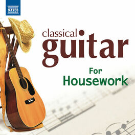Album cover of Classical Guitar for Housework