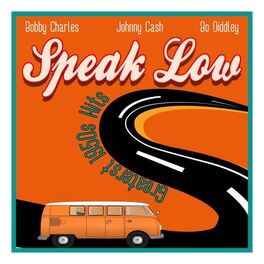 Album cover of Speak Low (Greatest 1950s Hits)