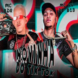 Album cover of Novinha do Tik Tok (Remix Brega Funk)