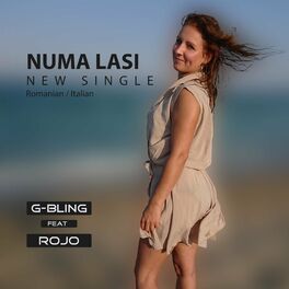 Album cover of Numa Lasi (feat. G-Bling & Rojo)