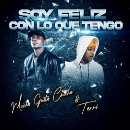 Album cover of Soy Feliz Con lo Que Tengo