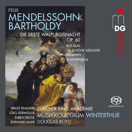 Album cover of Mendelssohn: Die erste Walpurgisnacht, Op. 60