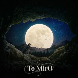 Album cover of Te Miro
