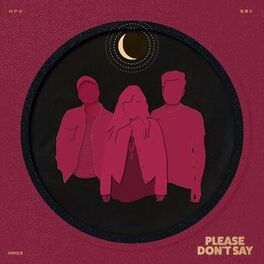 Album cover of Please Don't Say