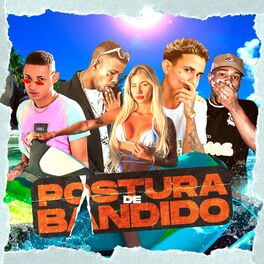 Album cover of Postura de Bandido