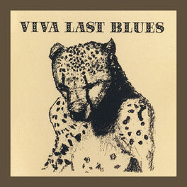 Album cover of Viva Last Blues