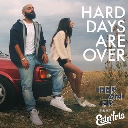Album cover of Hard Days Are Over