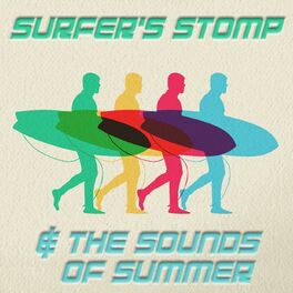 Album cover of Surfer’s Stomp & The Sounds of Summer
