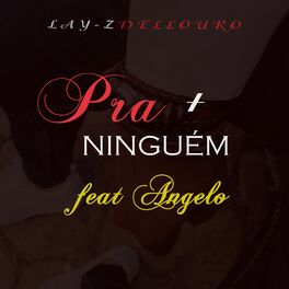 Album cover of Pra Mais Ninguém