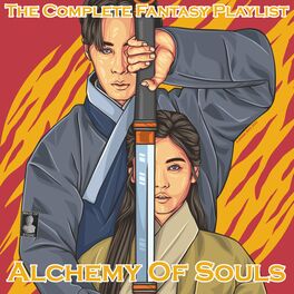Album cover of Alchemy Of Souls- The Complete Fantasy Playlist