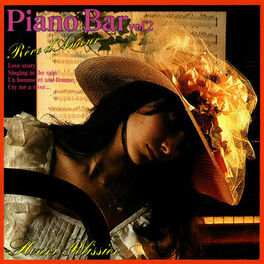 Album cover of Piano-Bar Vol. 2 : Dream About Love / Rêve D'Amour
