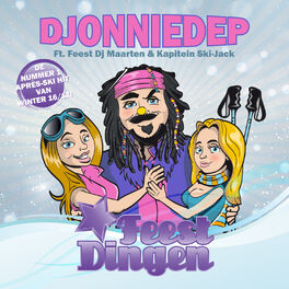 Album cover of Djonniedep (feat. Feest DJ Maarten & Kapitein Ski-Jack)