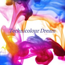 Album cover of Technicolour Dream