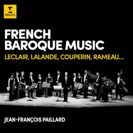 Album cover of French Baroque Music: Leclair, Lalande, Couperin, Rameau...