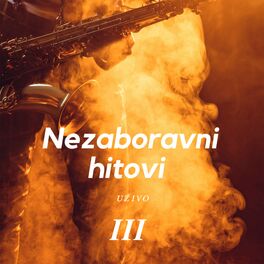 Album cover of Uživo - nezaboravni hitovi 3 (Live)