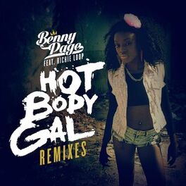 Album cover of Hot Body Gal (Remixes)