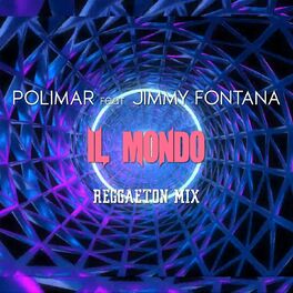 Album cover of Il mondo (Reggaeton Mix)