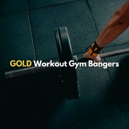 Album cover of GOLD Workout Gym Bangers