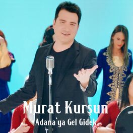 Album cover of Adana'ya Gel Gidek