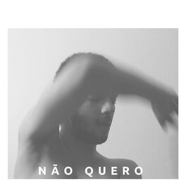 Album cover of Não Quero