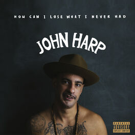 Album cover of How Can I Lose What I Never Had