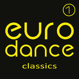 Album cover of Euro Dance Classics, Vol. 1