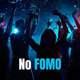 Album cover of No FOMO