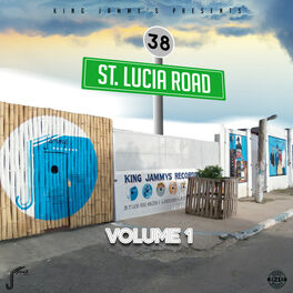 Album cover of King Jammys: 38 St Lucia Road, Vol. 1