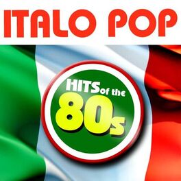Album cover of Italo Pop - Hits of the 80s