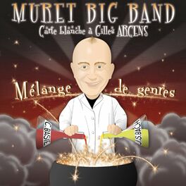 Album cover of Carte Blanche À Gilles Arcens, Mélange De Genres