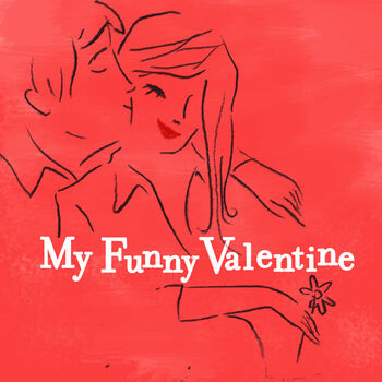 Ella Fitzgerald - My Funny Valentine: listen with lyrics | Deezer