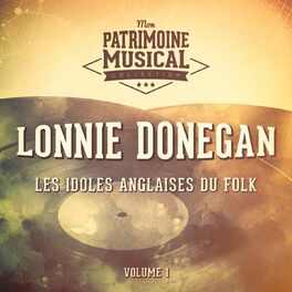 Album cover of Les idoles anglaises du folk : Lonnie Donegan, Vol. 1
