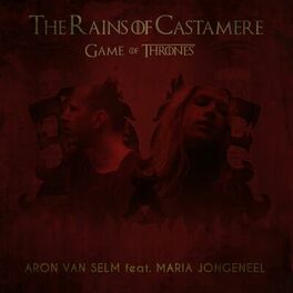 Album cover of The Rains of Castamere (From Game of Thrones) [feat. Maria Jongeneel]