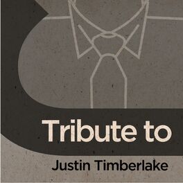 Album cover of Tribute to Justin Timberlake