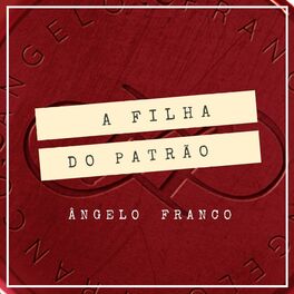 Album cover of A Filha do Patrão