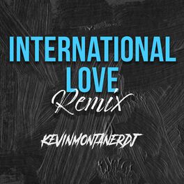 Album cover of Internacional Love (Remix)