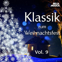 Album cover of Klassik zum Weihnachtsfest, Vol. 9