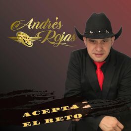 Andres Rojas: albums, songs, playlists | Listen on Deezer